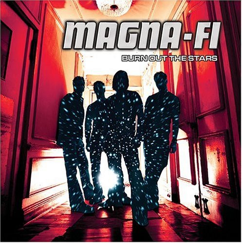 Magna-Fi - Burn Out The Stars